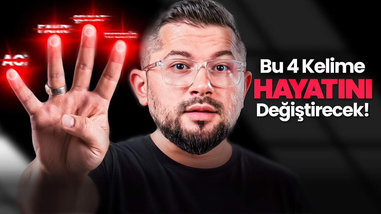 Bu Dört Sır Hayatını Değiştirir!