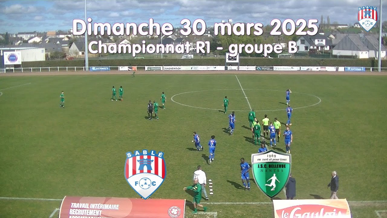 résumé r1 Sablé FC /  Nantes Bellevue 30 03 25