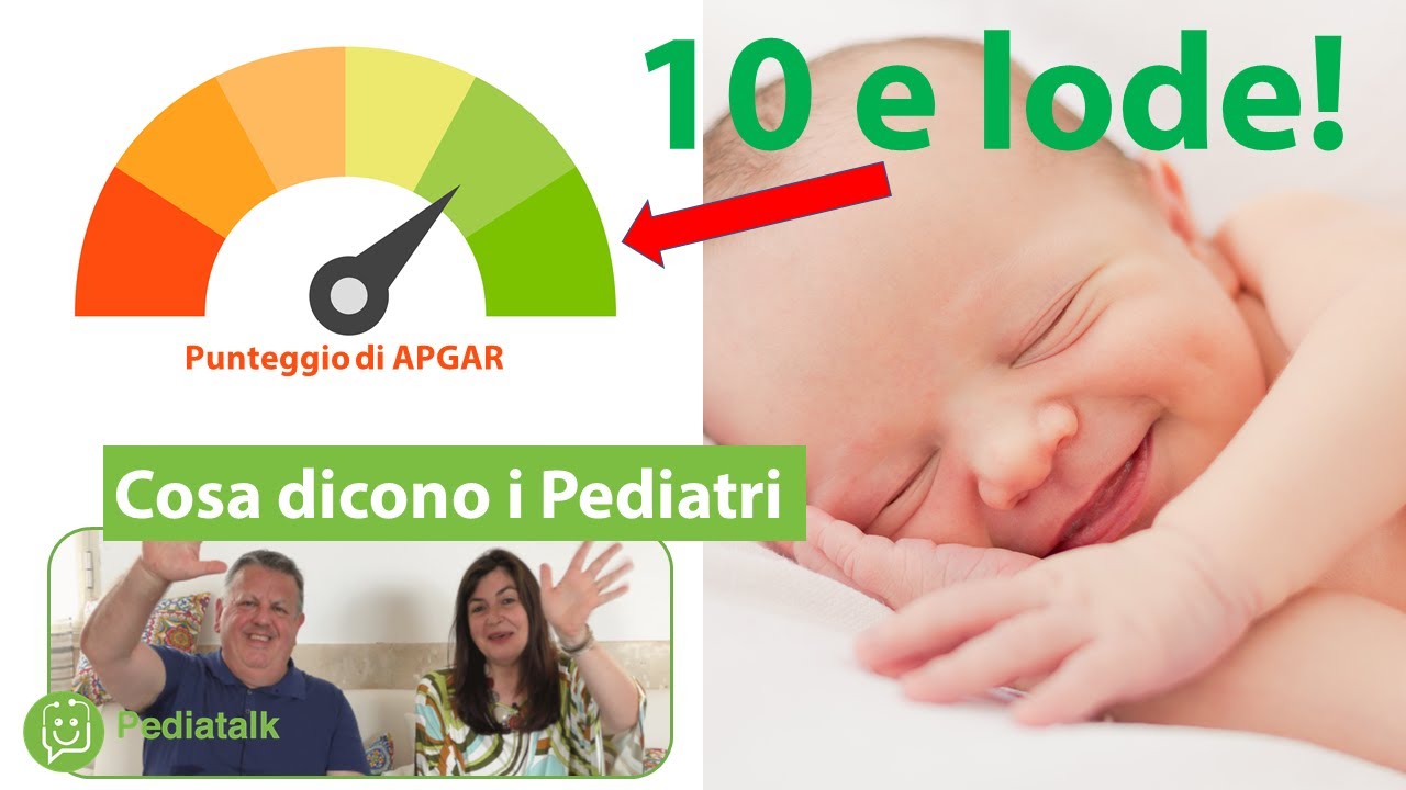 Che voto ha preso il tuo bambino appena nato? Cosa dicono i Pediatri.