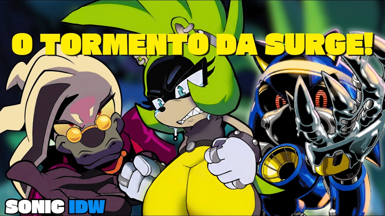 A BIZARRA ORIGEM DA SURGE! | SONIC IDW