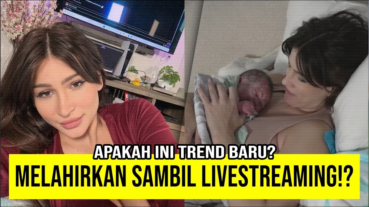 Makin Aneh Aja! Livestream Sambil Melahirkan