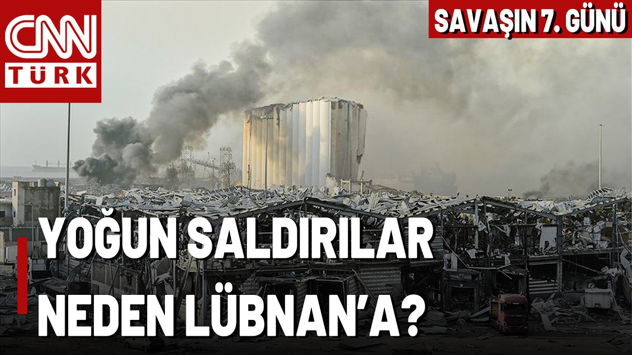 Savaşta İlk 6 Günde Ne Oldu? İsrail/ABD-İran Savaşında Saldırılar Neden Lübnan'da Yoğunlaştı?