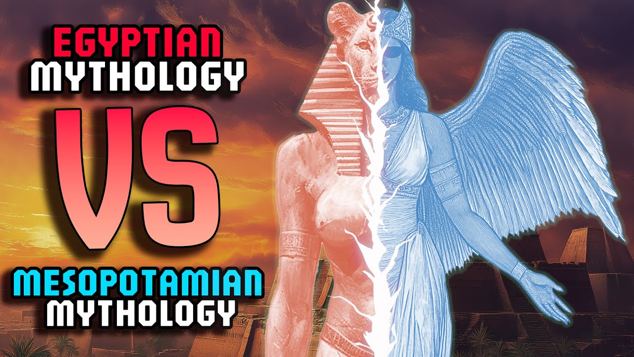 Egyptian vs Mesopotamian Mythology Compared