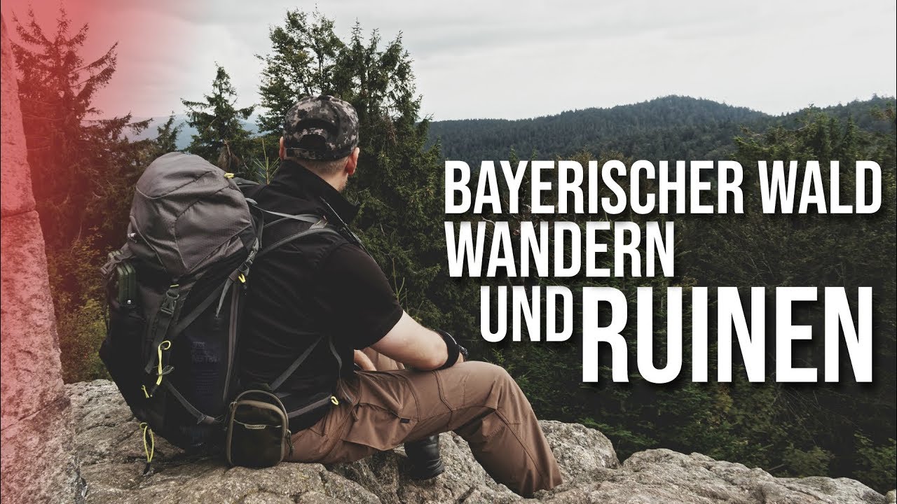 Bayerischer Wald Wandern und Ruinen