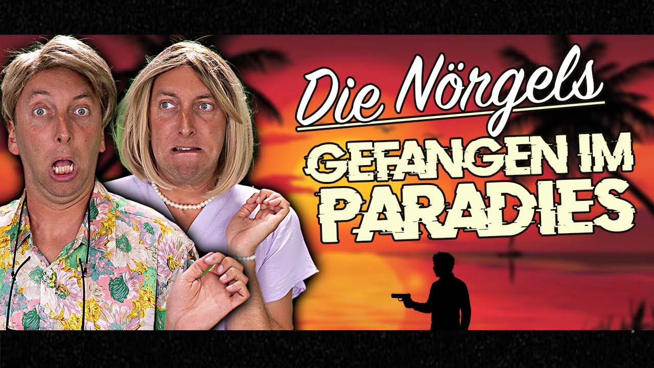 Die Nörgels - Gefangen im Paradies | Der Film