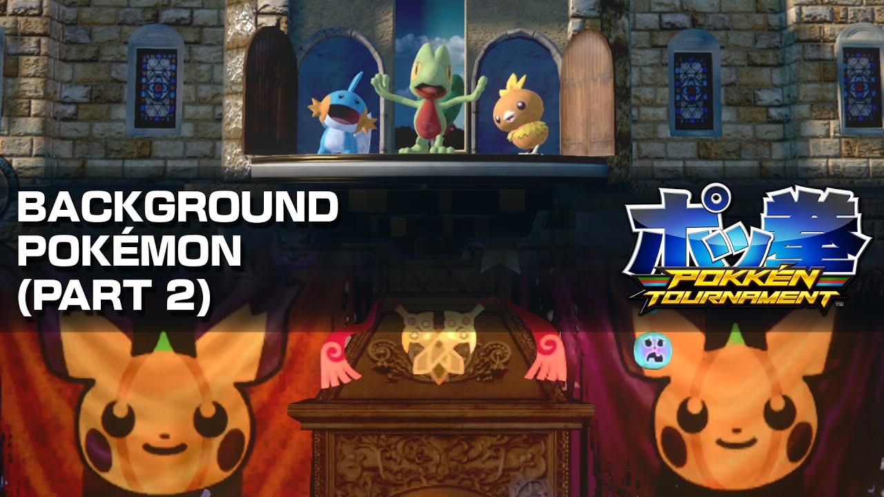 The Background Pokémon of Pokkén Tournament (Part 2)