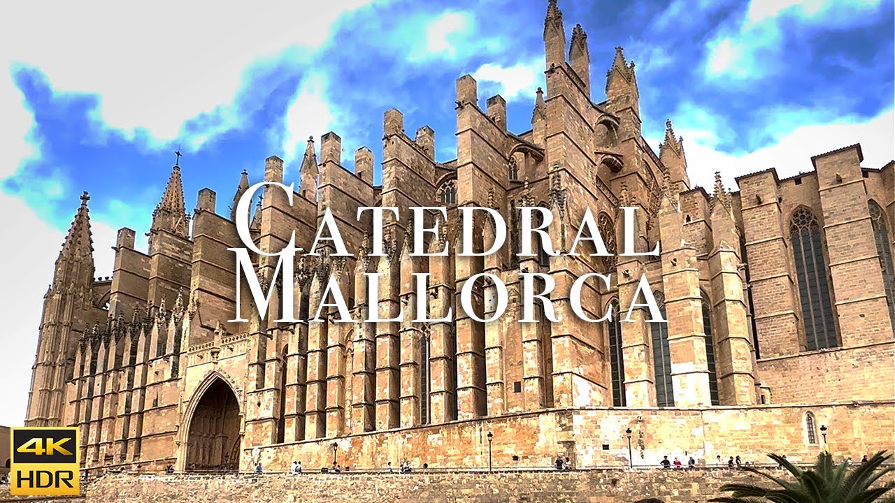 🇪🇸 Cathedral of Santa Maria of Palma, Mallorca, Balearic Islands, Spain 4K HDR visit.