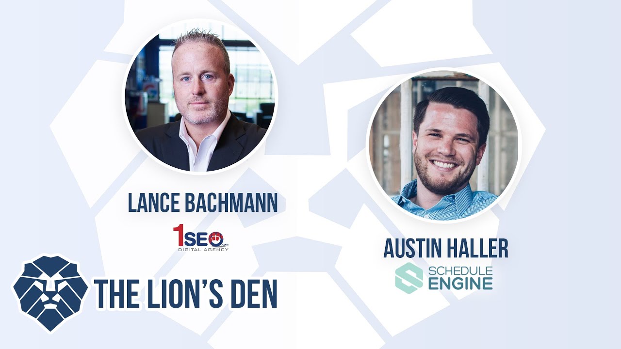 Austin Haller, Schedule Engine | The Lion&rsquo;s Den Podcast