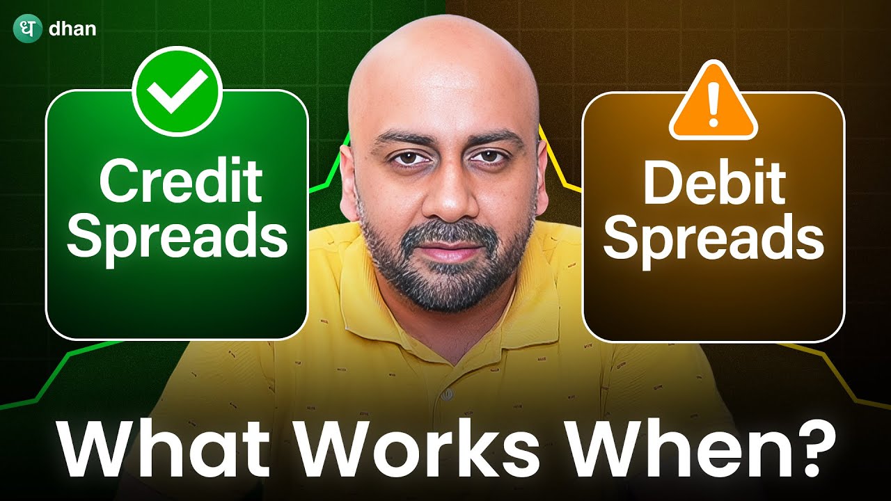 Credit vs Debit Spreads Explained in 6 Mins | Option Trading Strategy | Dhan