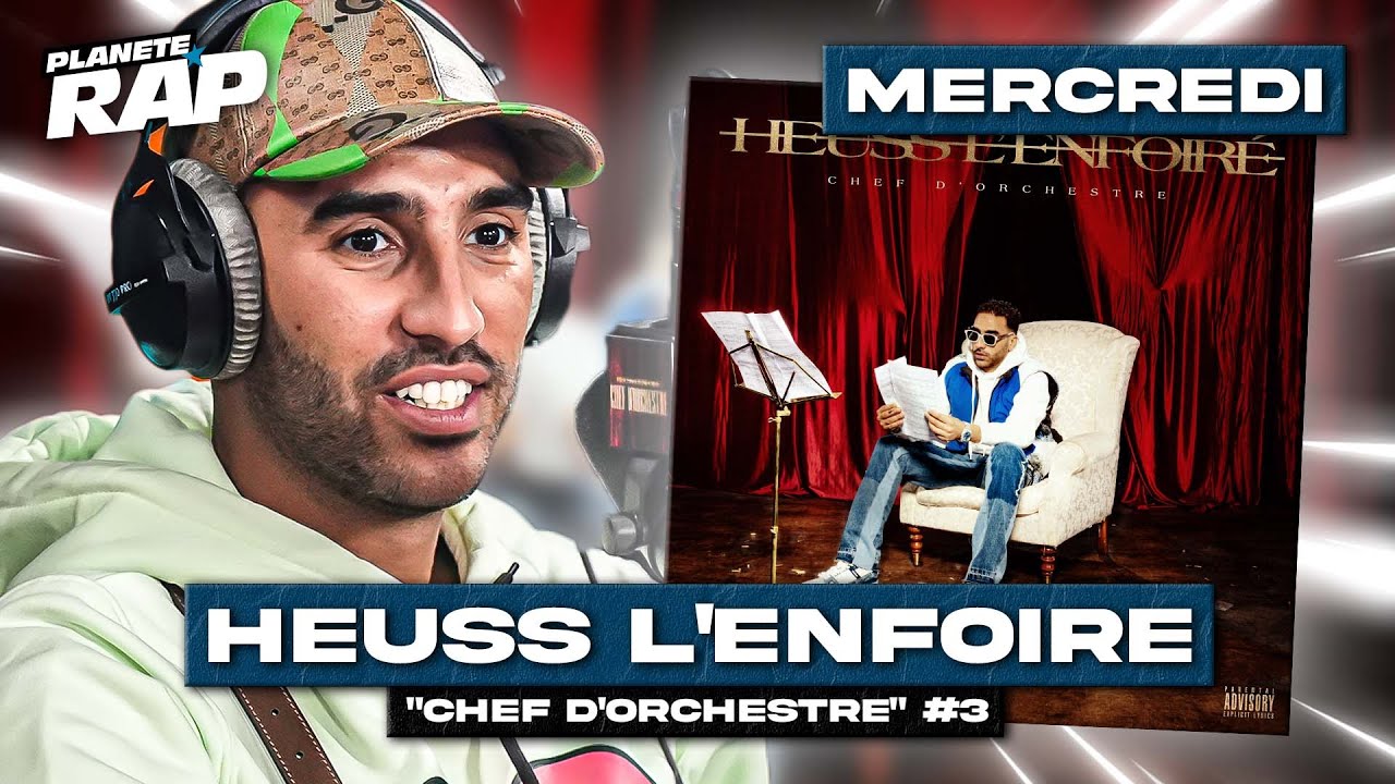 #PlanèteRap Heuss L'enfoiré 