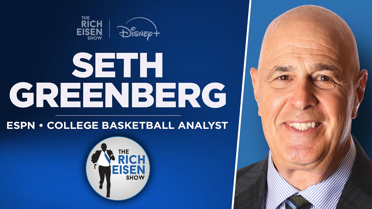 ESPN's Seth Greenberg Talks Gators' Stunner, Final 4 Predictions, More w/Rich Eisen | Full Interview