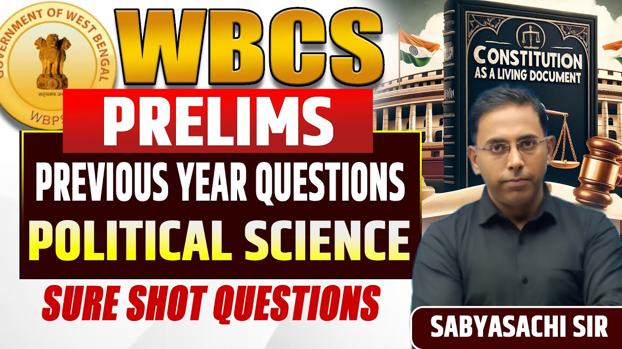 WBCS Indian Polity Class 2025 | Complete PYQ Analysis & MCQ Practice | WBCS Preparation