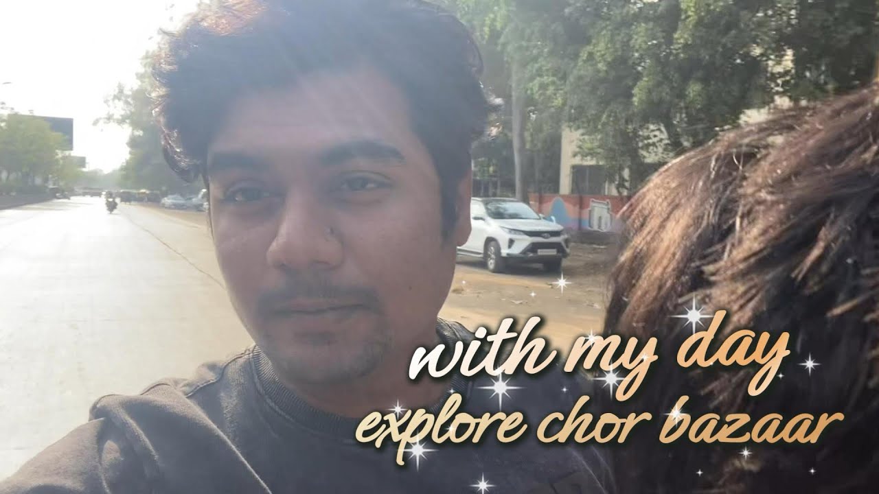 One Day at Chor Bazaar – Best Finds & Street Stories Vlog No-20