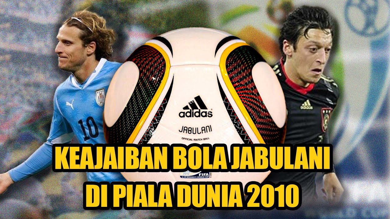 Kisah Kontroversi Bola Ajaib Jabulani di Piala Dunia 2010