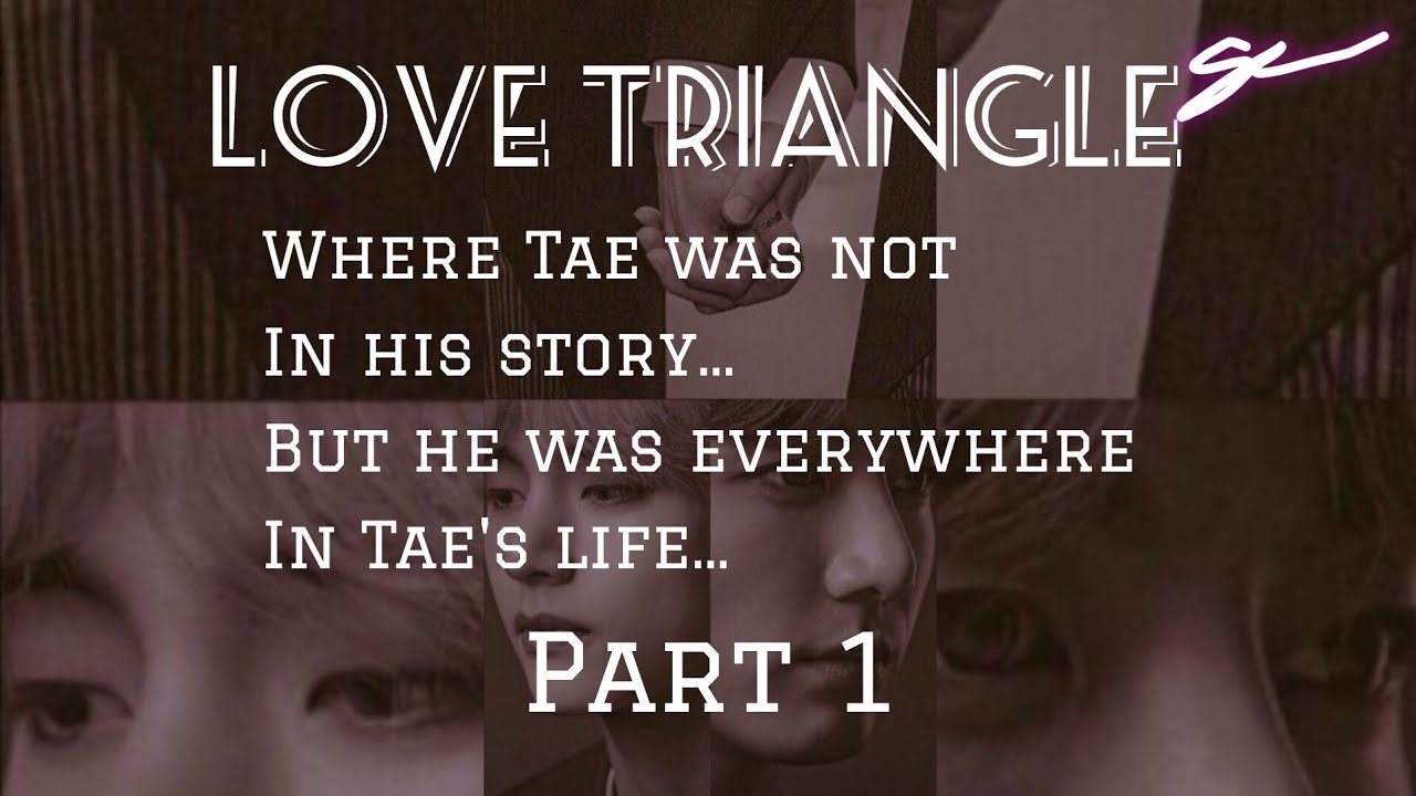 Taekook FF Love Triangle pt. 1 #taekookff #vkookff #bts #btsff #btsarmy #taekook