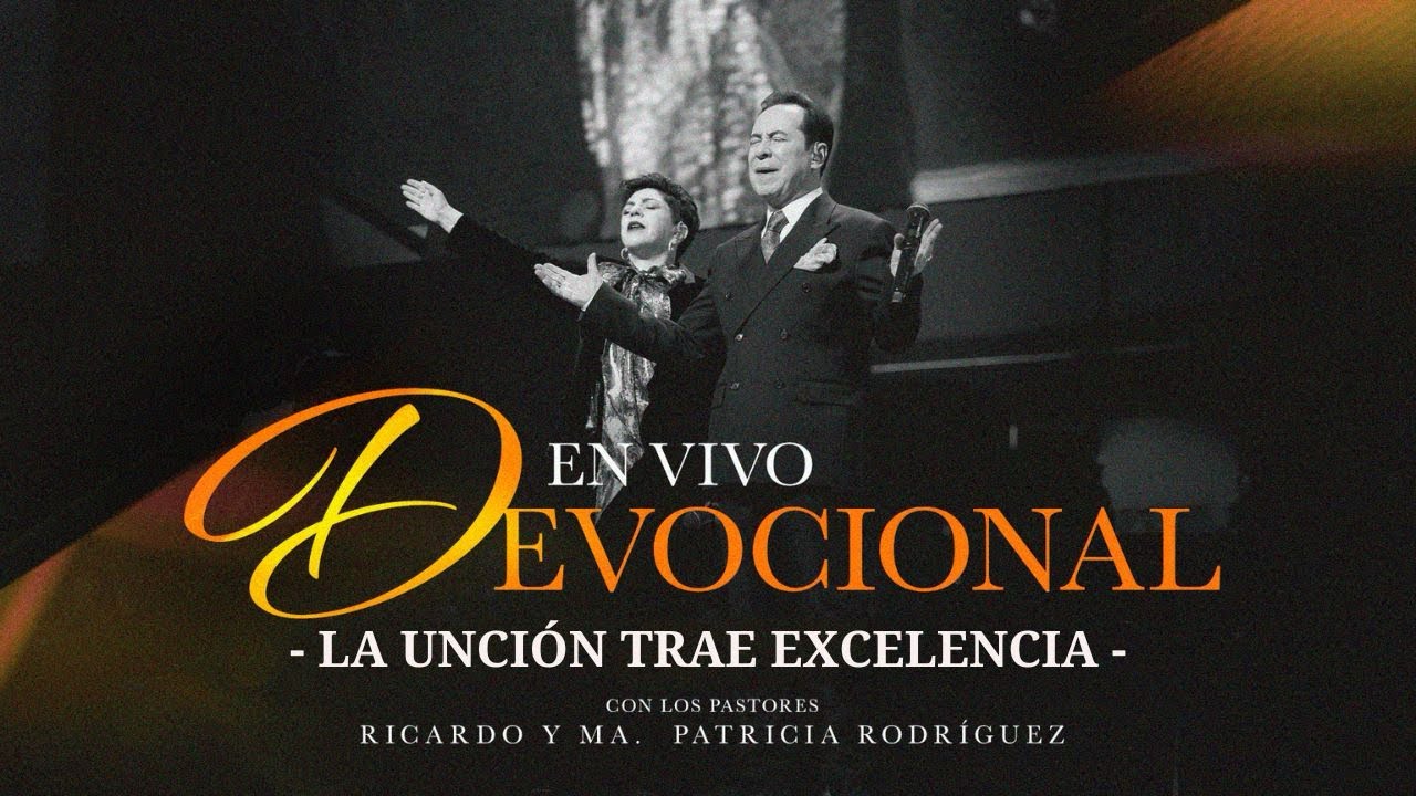 La unción trae excelencia | Devocional   Avivamiento | Mensajes Cristianos