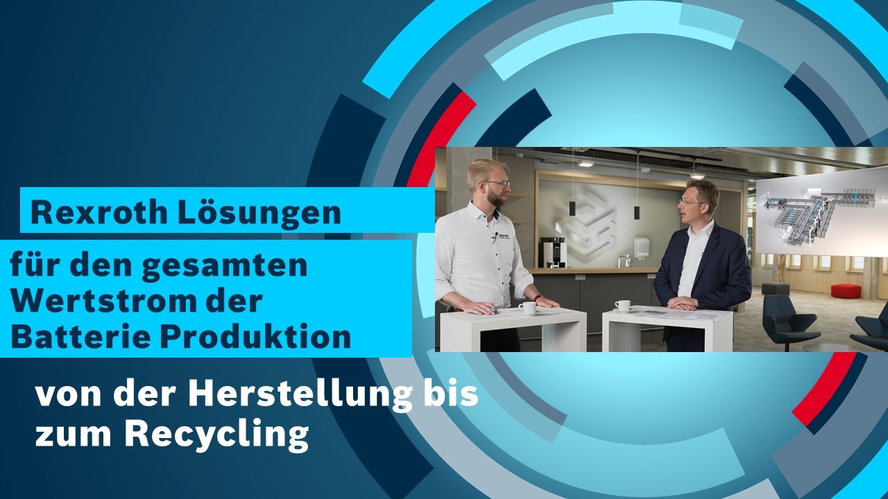 [DE] Bosch Rexroth: Espresso Talk von der Herstellung bis zum Recycling in der Batterie Produktion
