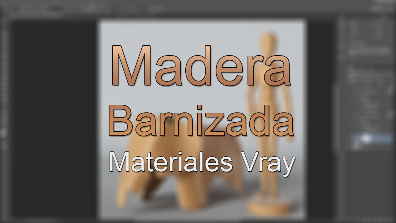 Vray Materiales Avanzados - Parte 08 - Madera barnizada
