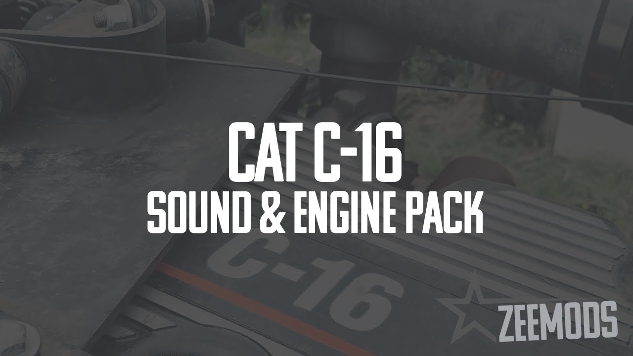 [ATS] CAT C-16 Sound & Engine Pack ASMR