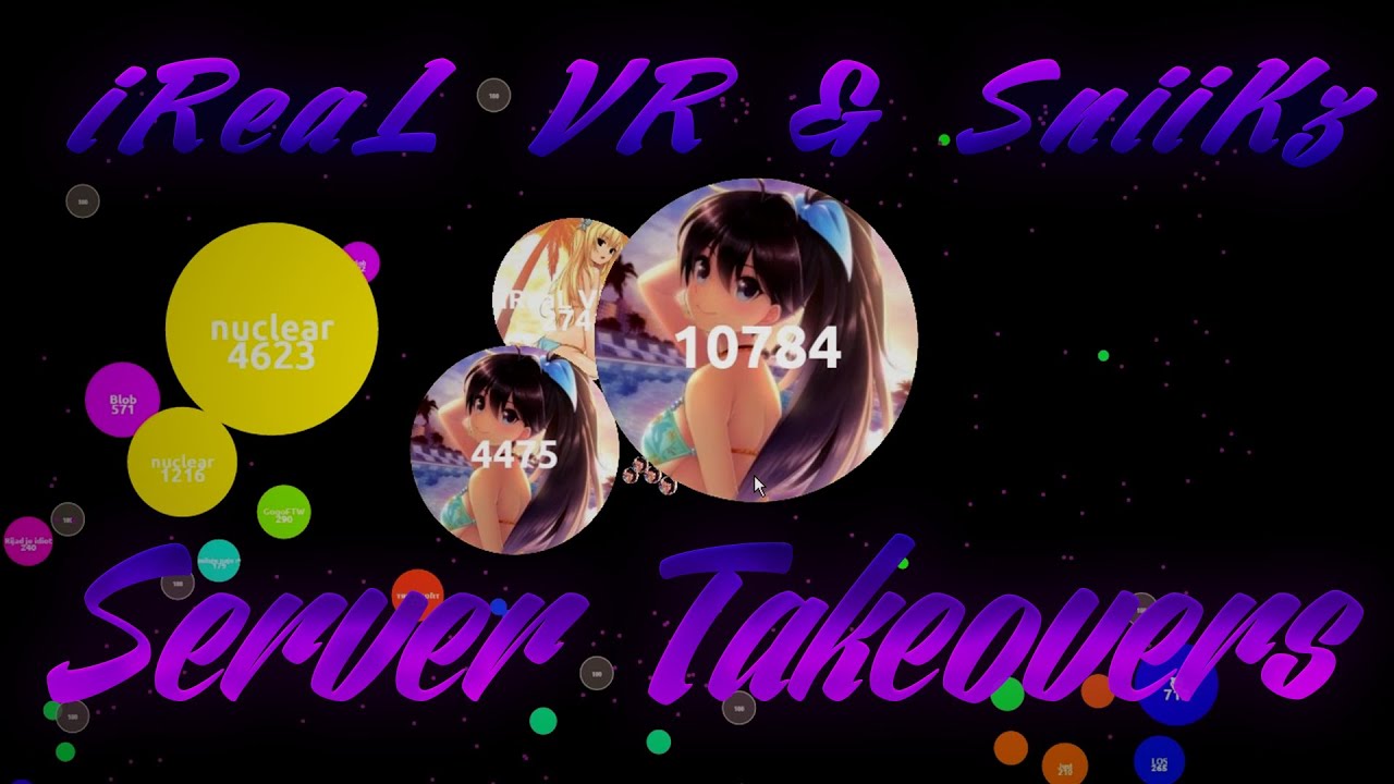 Agar.io - ZT SniiKz & iReaL VR Server Takeovers