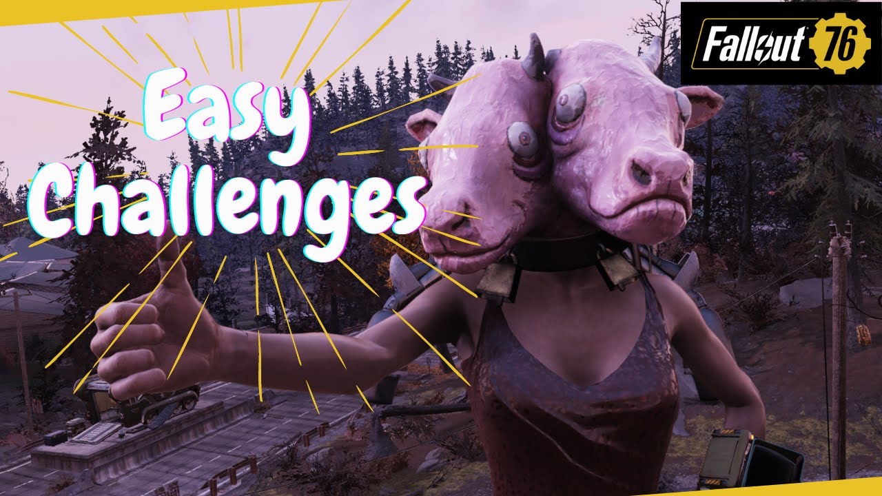 Fallout 76 Fastest Way to finish daily/weekly Challenges