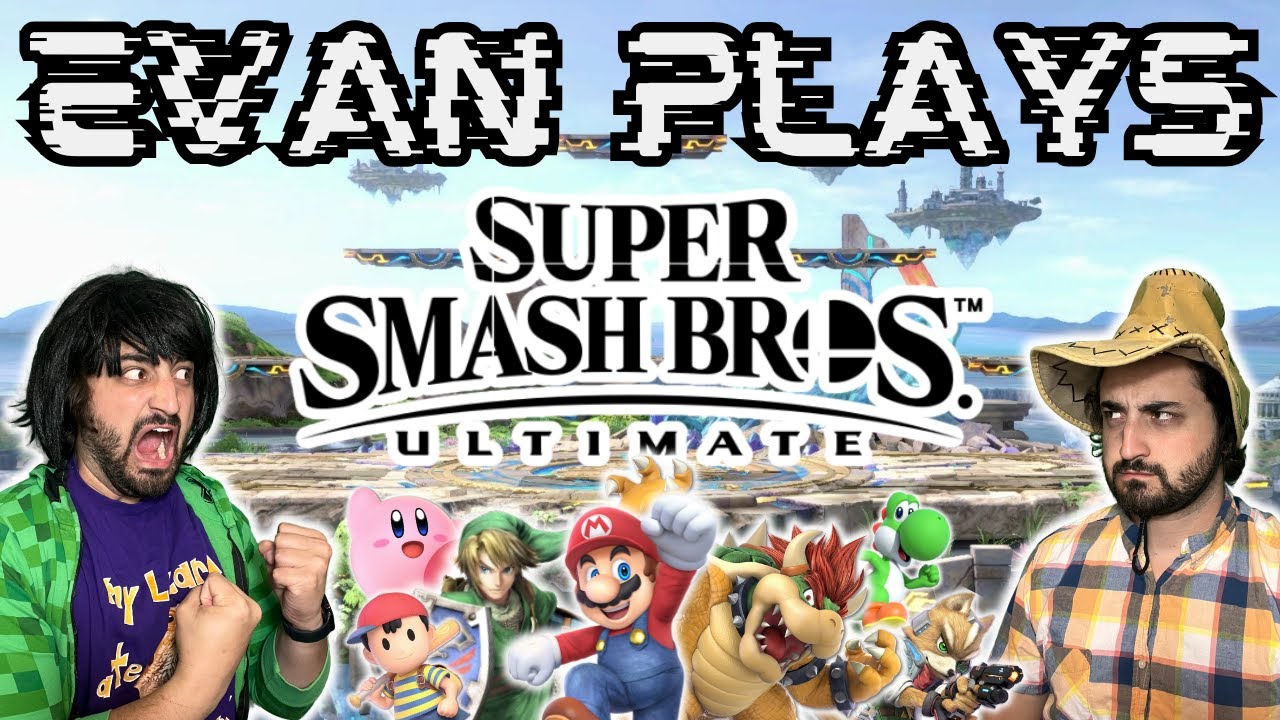 Evan Plays: Super Smash Bros Ultimate!