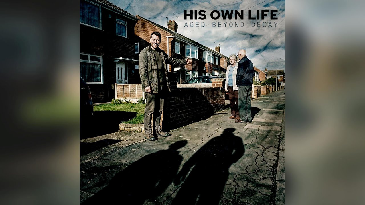 Aged Beyond Decay - His Own Life