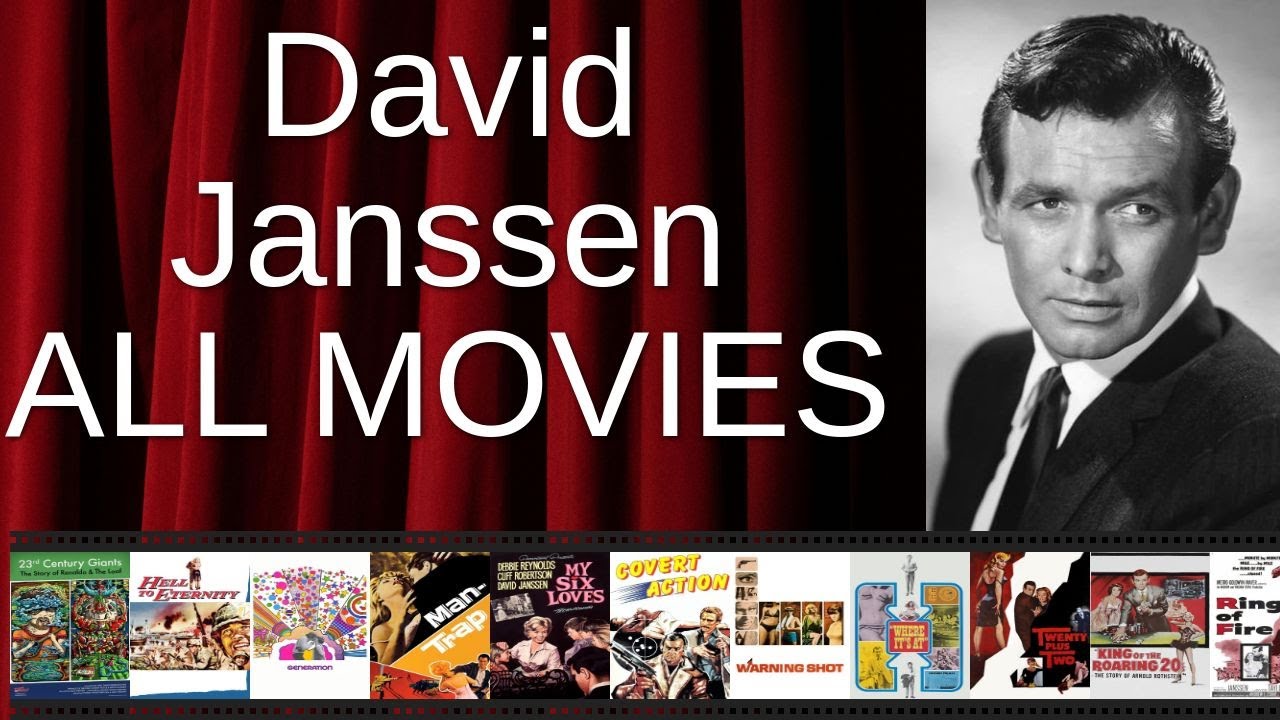 ALL David Janssen Movies Ranked by Score (Critics + Fans)