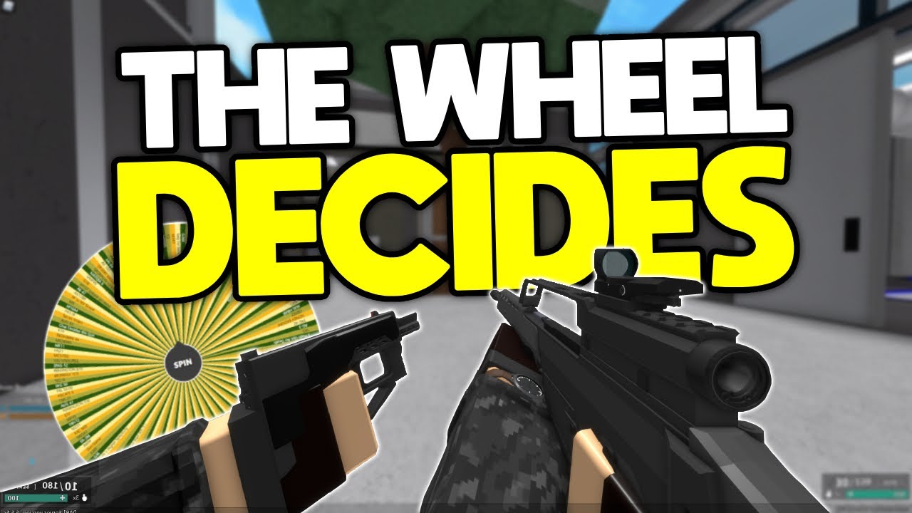 phantom forces but a wheel decides my gun....