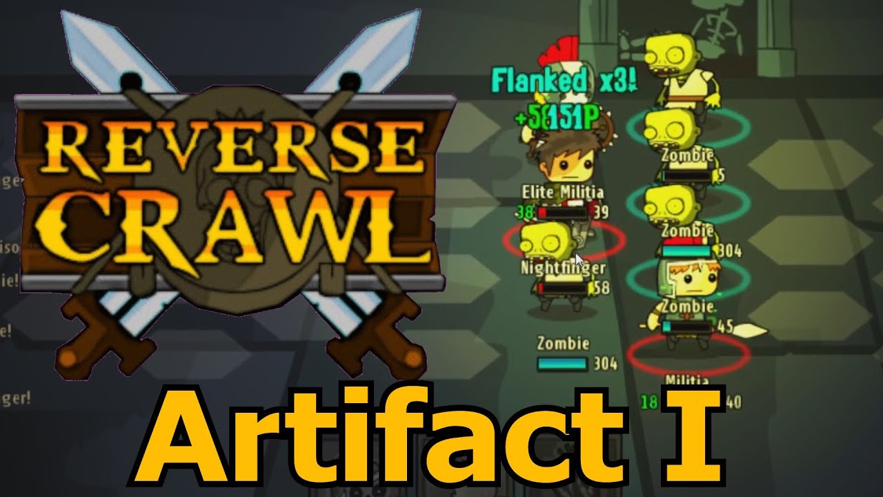 Lets Play Reverse Crawl 4 - Artifact 1