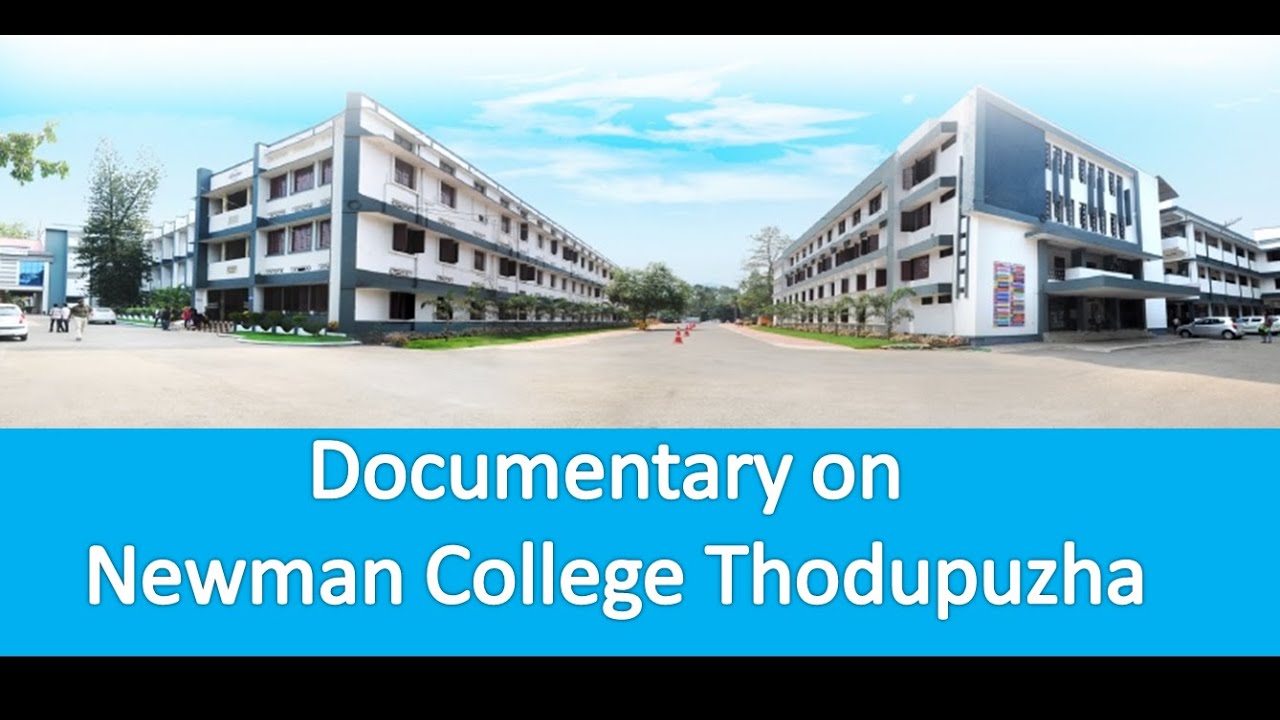 Documentary on Newman college Thodupuzha