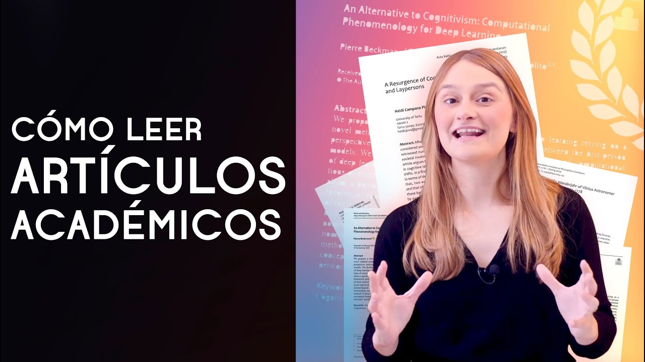 Cómo leer artículos académicos (papers): trucos y consejos - Dra. Ana Minecan