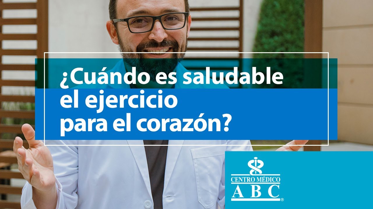 ¿Cuándo es saludable el ejercicio para el corazón?