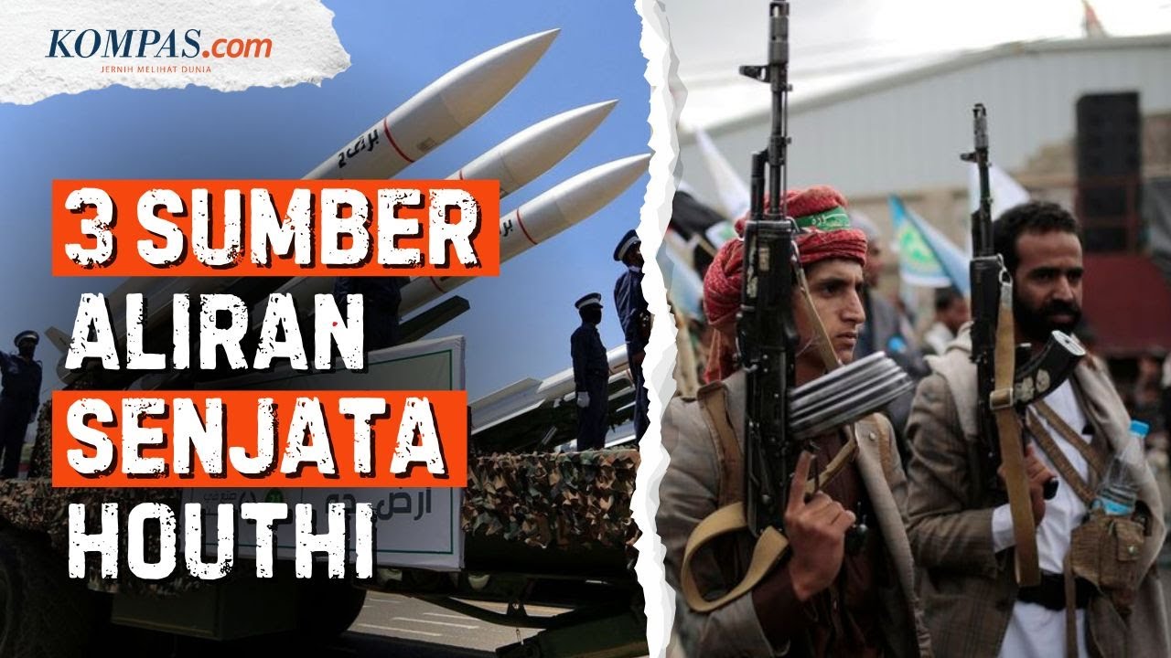Bagaimana Houthi Mendapatkan Senjata?