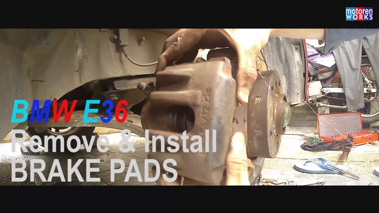 BMW E36 Remove and install brake pads