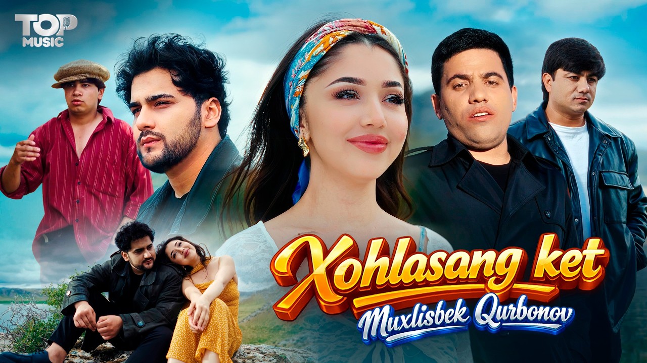 Muxlisbek Qurbonov - Xohlasang ket (Official Music Video)