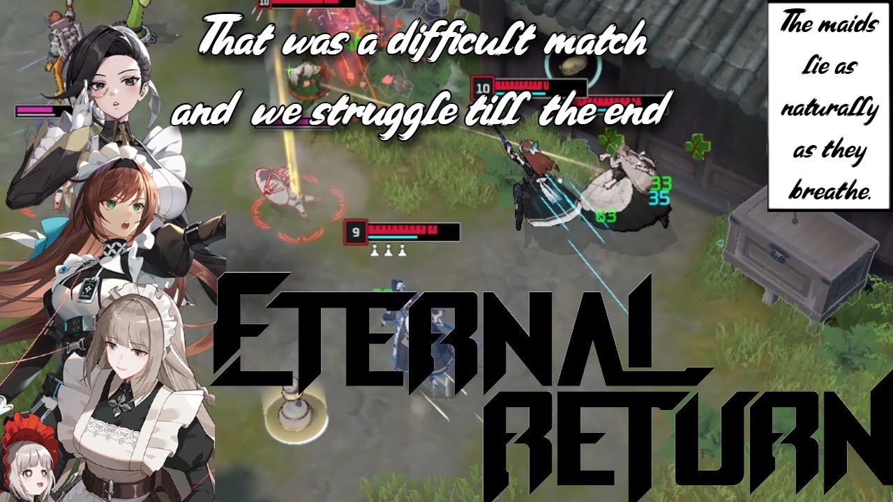 Adela and the Maids "Taking out the Trash" - Eternal Return Matches