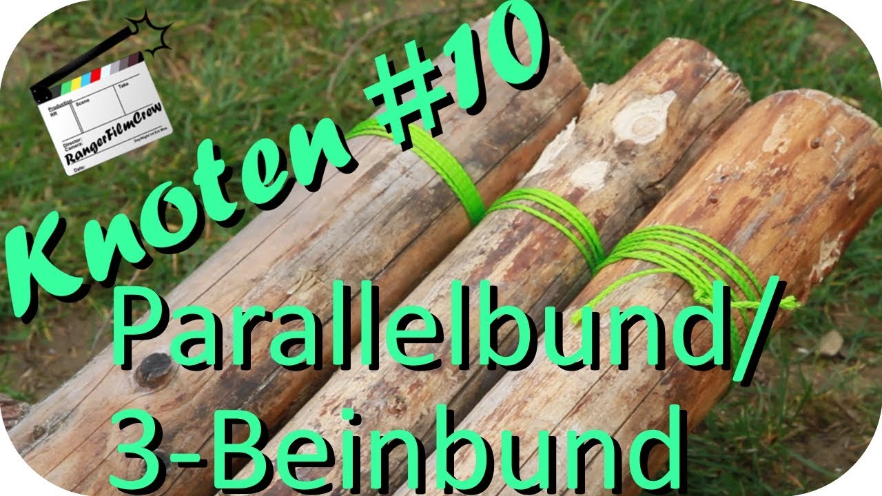 Knoten #10 Parallelbund und Dreibeinbund