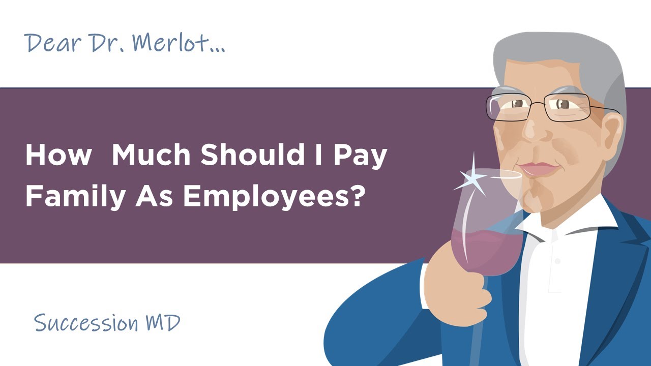 Family Business Common Issue: Family Member Compensation