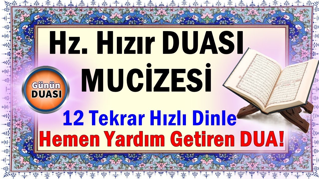 Hz. Hızır Duası Gerçekten Çok Etkili! Bütün Dilekler için Mucize Olan DUA