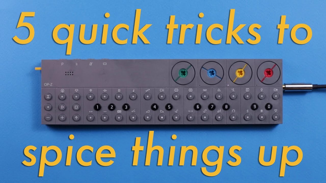 5 ways to Instantly Spice up your Tracks on the OP-Z | Rick Cohen