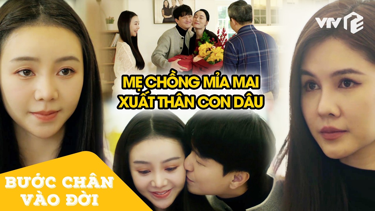 Mưu sâu kế hiểm của mẹ chồng để chia rẽ con trai và nàng dâu nghèo | Bước Chân Vào Đời Tập 10