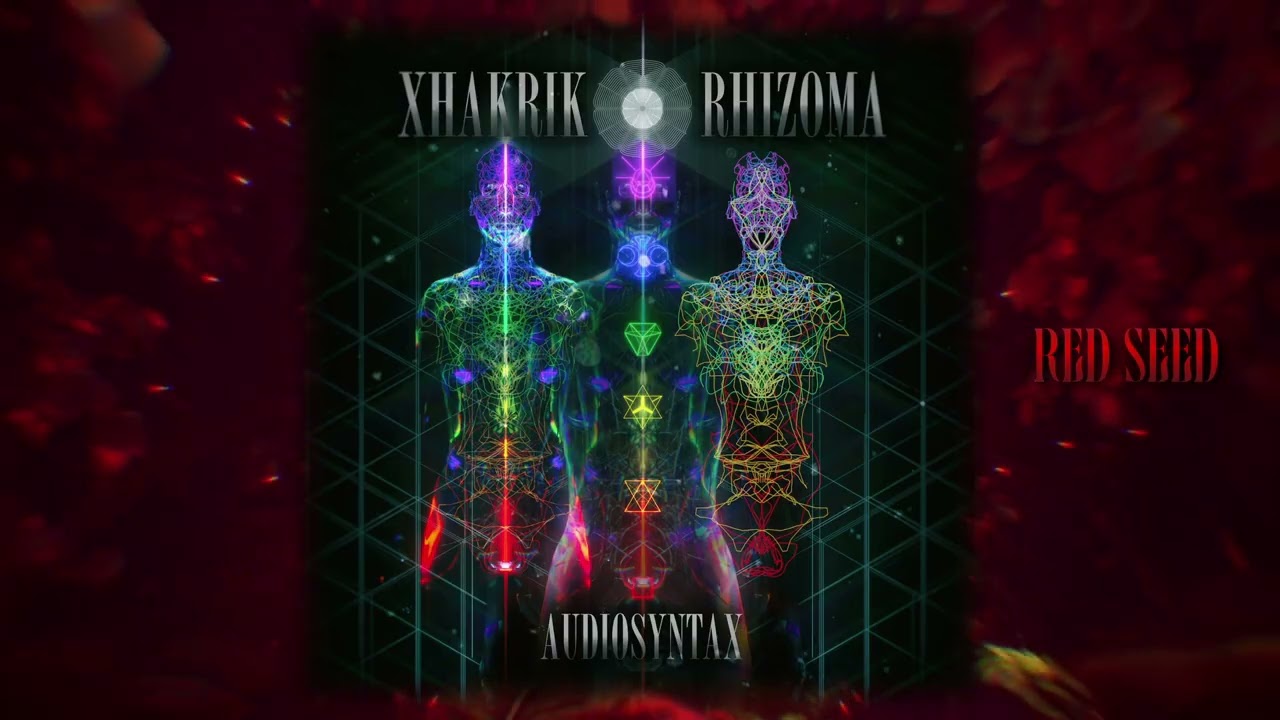 Audiosyntax - Xhakrik Rhizoma - Seed Edits
