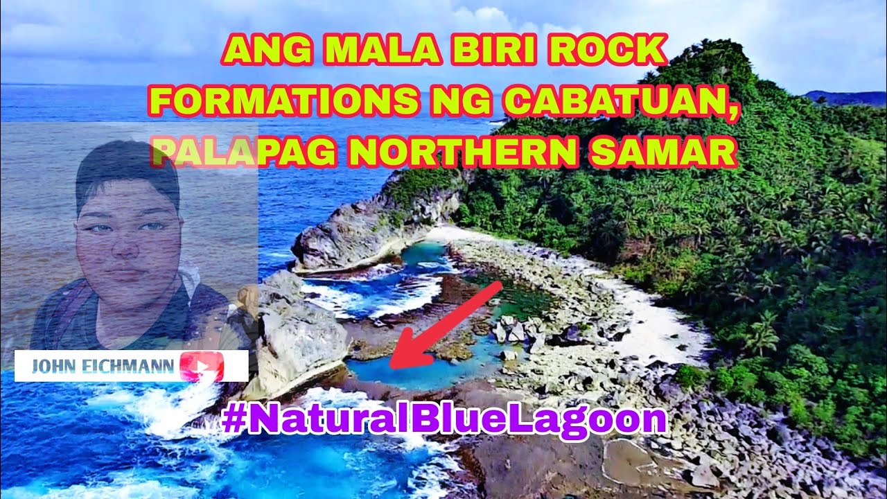 CABATUAN BLUE LAGOON | PALAPAG NORTHERN SAMAR