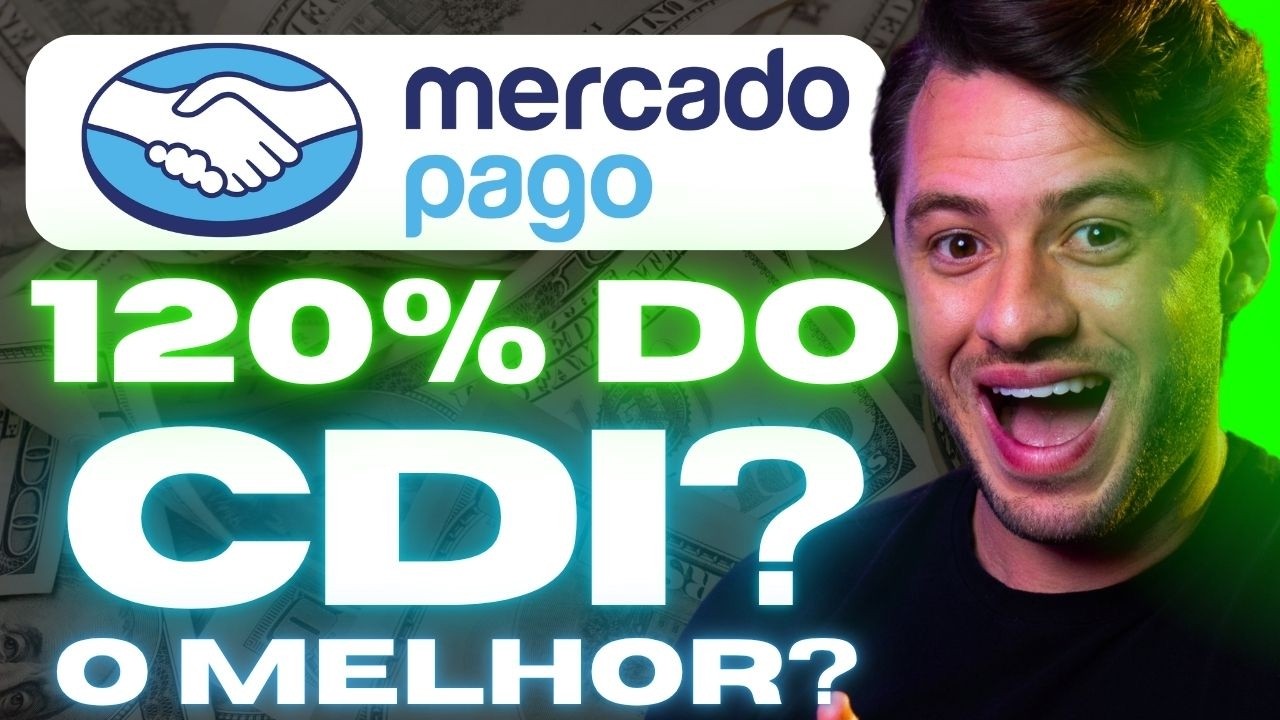 CDB DO MERCADO PAGO RENDENDO 120% DO CDI! [VALE MESMO A PENA?]