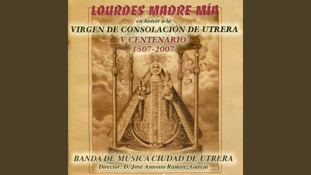 Himno de la Virgen de Consolación de Utrera (Cantada)
