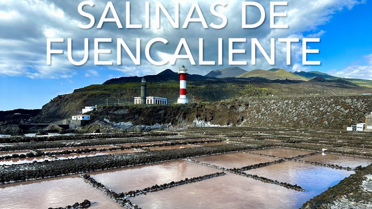 Salinas de Fuencaliente, La Palma (4K)