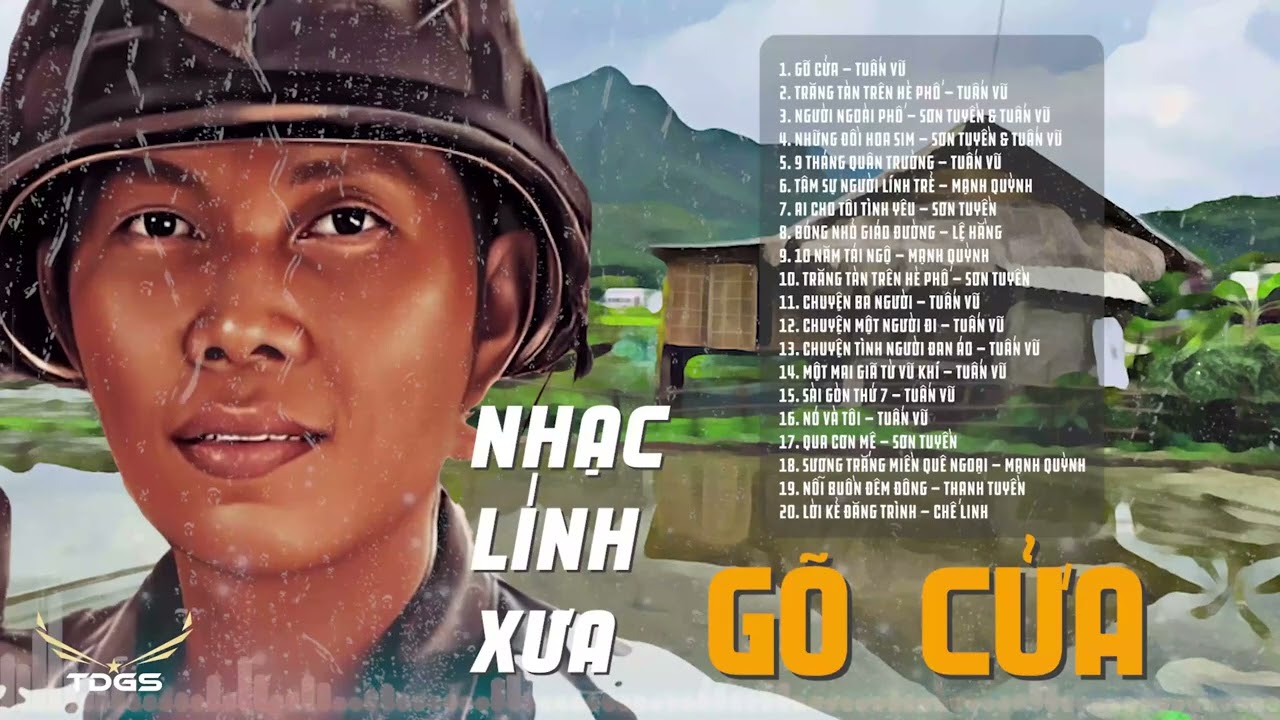 20 Bài Nhạc Lính Xưa Bất Hủ - Nhạc Lính Sài Gòn Trước 1975