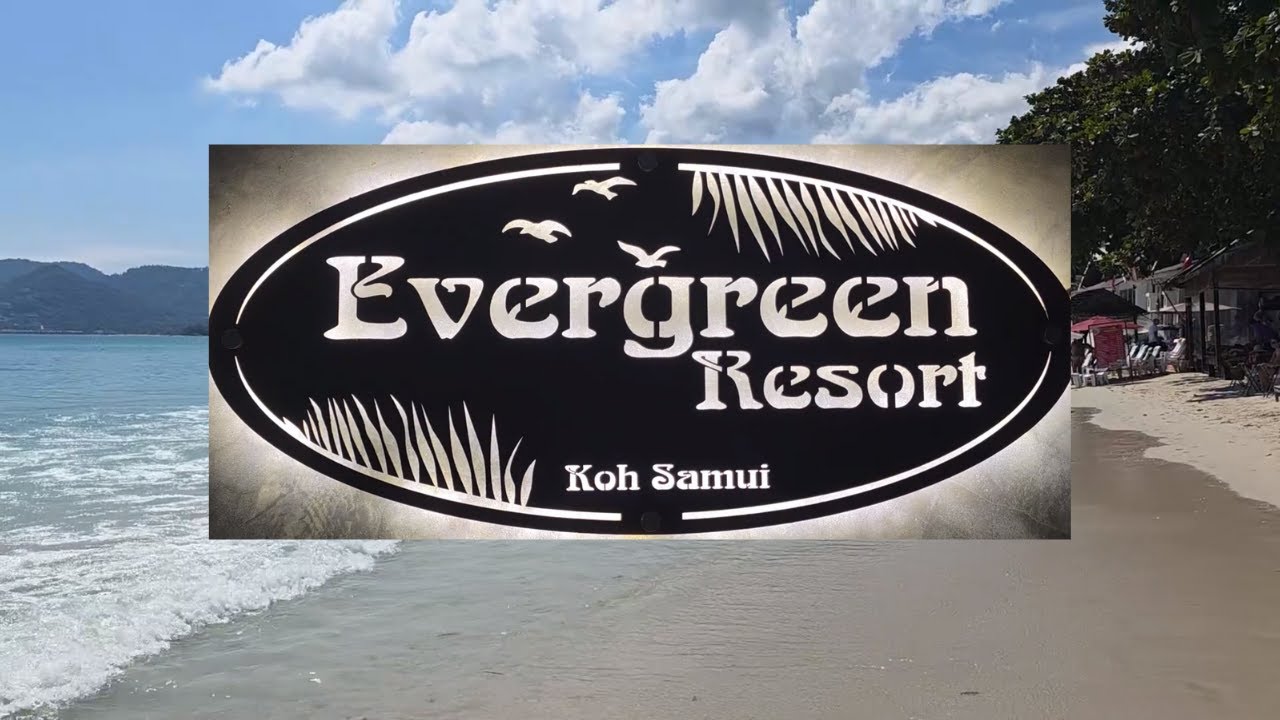 Top Beachfront Hotel in Chaweng Beach |  Evergreen Resort Koh Samui 🇹🇭