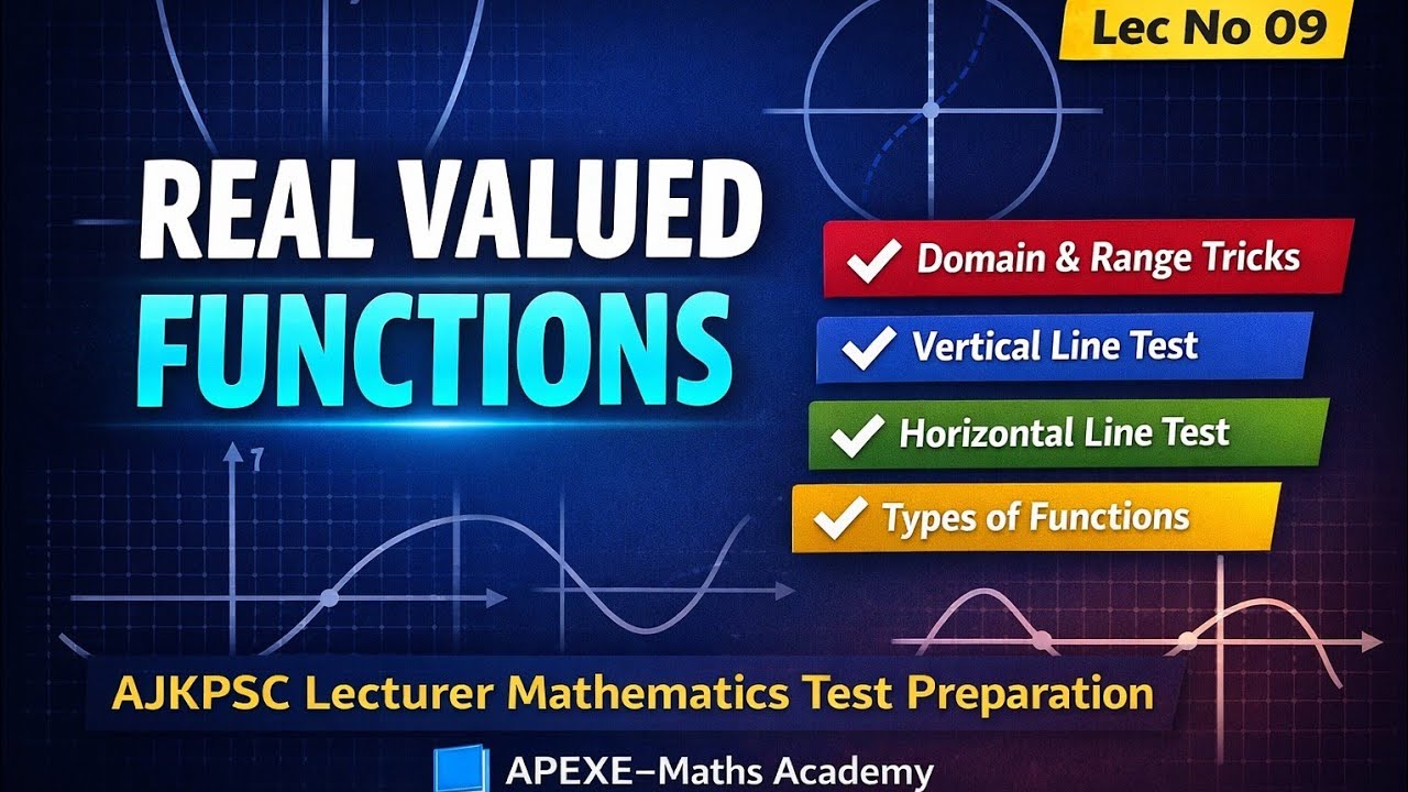 09: AJKPSC| Functions and it's types| vertical and horizontal line test| Graph of Function 
